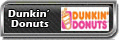 Dunkin Donuts